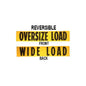 84" x 18" Oversize/Wide Load Sign - 2 Pack